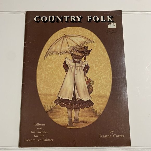 Country Folk‎ Booklet by Jeanne Carter Decorative Painting Patterns Instructions - Picture 1 of 4
